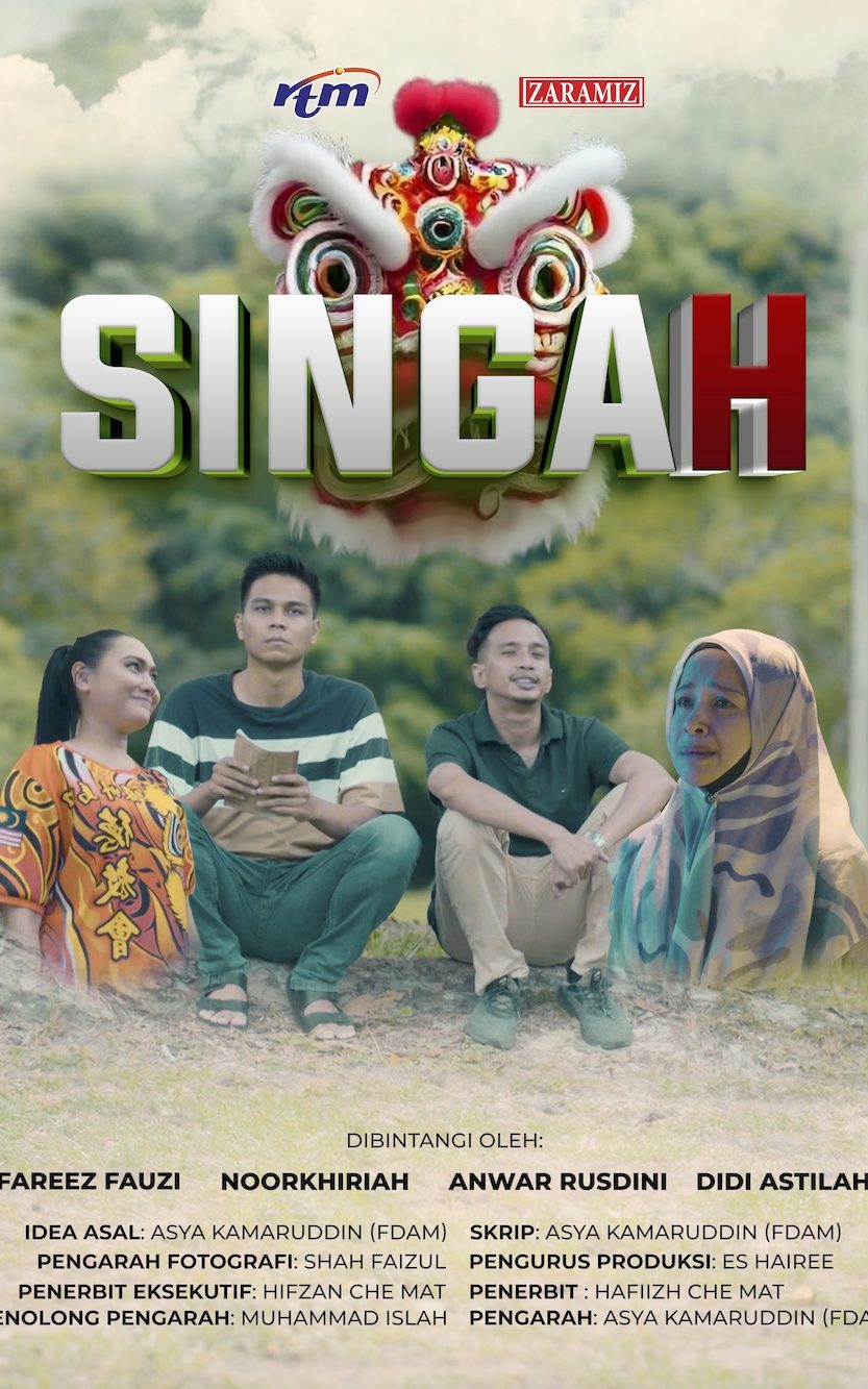 Official drama poster for 'Singah' produced by Zaramiz Sdn Bhd, showing four cast members sitting outdoors beneath a traditional Chinese lion dance head graphic.